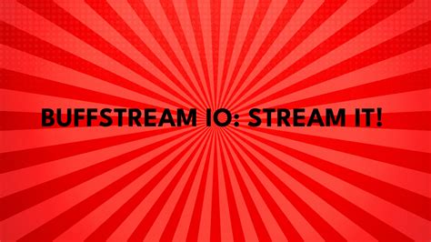 buff streams . io